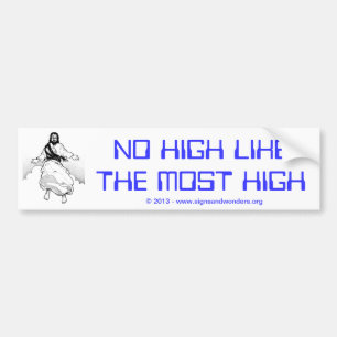 Geen hoog als de hoogste bumpersticker