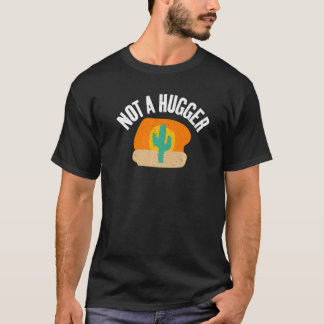 Geen Hugger Sarcastic T-shirt