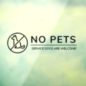 Geen huisdieren, de Honden van de Dienst zijn Welk Raamsticker (Vel 3)