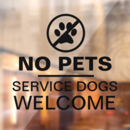 Geen huisdieren servicehonden welkom bedrijf glas raamsticker