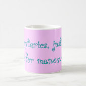 Geen hysterica, gewoon meer vrouwen voor manoeuvre koffiemok (Center)