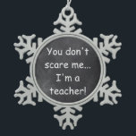 Geen idee voor scholier-chalkboard-design tin sneeuwvlok ornament<br><div class="desc">Geen kerstboomversiering voor leraar-chalkbordontwerp voor leraar-cadeauidee</div>