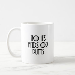 Geen IFS en putts Koffiemok