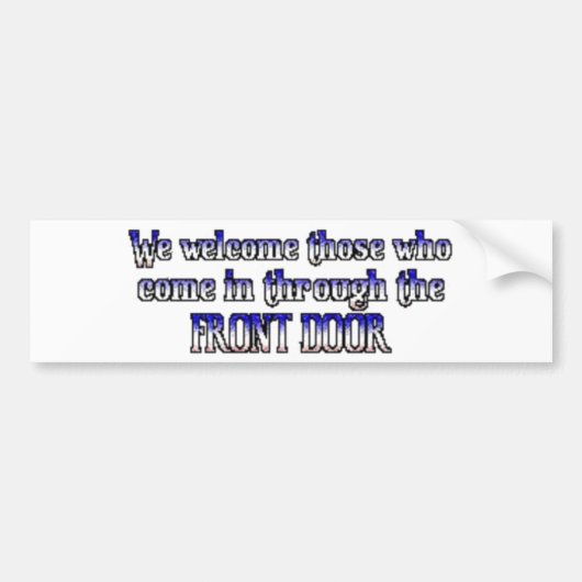 Geen illegale immigratie bumpersticker (Voorkant)