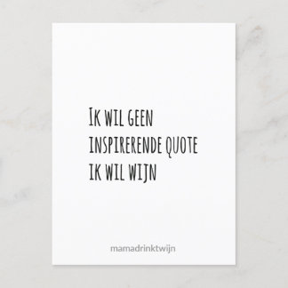 Geen inspirerende quote, grappige quote kaart
