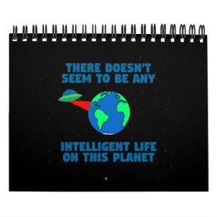 Geen intelligent leven op deze planeet kalender