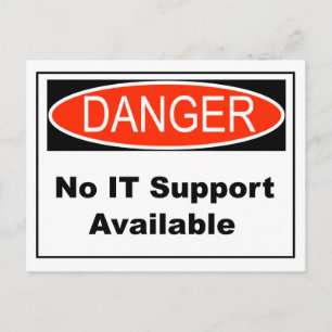 Geen IT-support beschikbaar bedreigingsteken Briefkaart