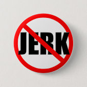 Geen Jerk Zone Ronde Button 5,7 Cm (Voorkant)