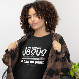 GEEN JEZUS? GEEN ZIN! Christelijk Geloof Quote Vro T-shirt