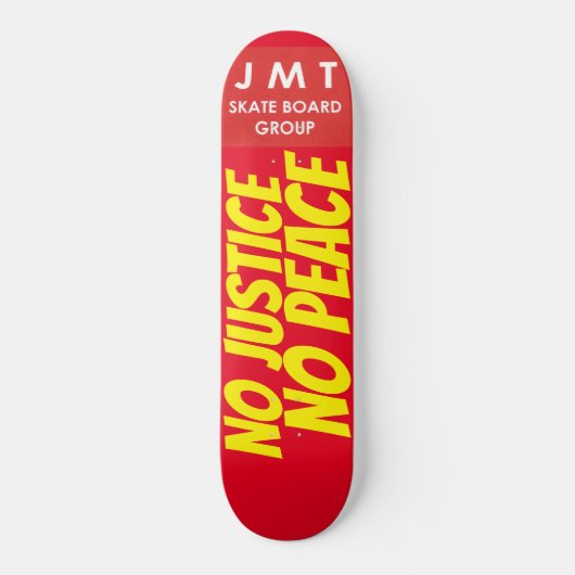 GEEN JUSTITIE GEEN VREDE SKATEBOARDS ./ JMT (Voorkant)