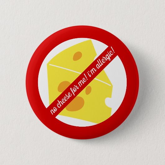 Geen kaas voor mij! - Melk / kaas allergie alert Ronde Button 5,7 Cm (Voorkant)