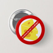 Geen kaas voor mij! - Melk / kaas allergie alert Ronde Button 5,7 Cm (Voorkant /achterkant)
