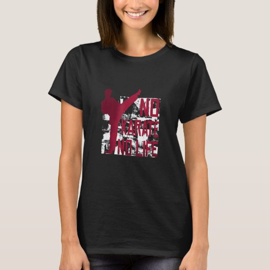 Geen Karate Geen Leven Martial Arts T-shirt (Voorkant)