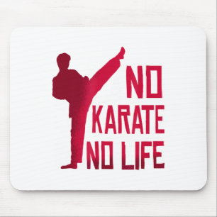 Geen Karate Geen Leven Martial Arts T-shirt Muismat