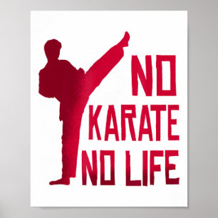 Geen Karate Geen Leven Martial Arts T Shirt Poster