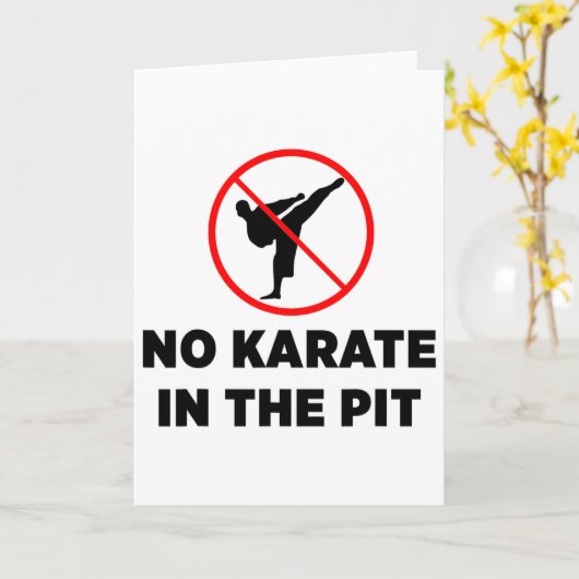 Geen karate in de pit 1 kaart (Gele Bloem)