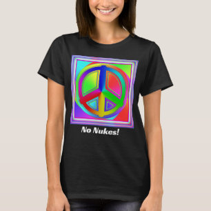 Geen kernwapens! (Wijzig de woorden) Vredesteken T-shirt