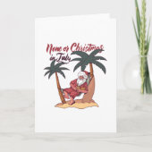 Geen kerst in juli ontwerp cadeau kaart (Voorkant)