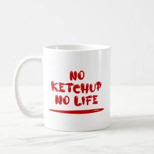 Geen ketchup geen leven koffiemok