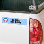 Geen kind heeft een cent achtergelaten bumpersticker (Op Truck)