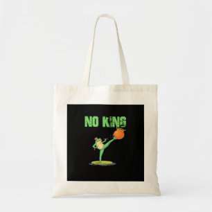 Geen Kings Portland Kikker Protest – Grappige Anti Tote Bag