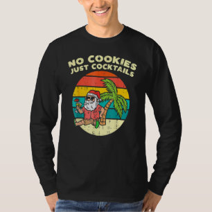 Geen koekjes, gewoon cocktails Kerstman strand Ker T-shirt