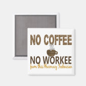 Geen Koffie geen apotheker Magneet (Voorkant / Achterkant)