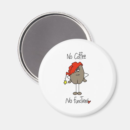 Geen koffie Geen functie Magneet (Voorkant / Achterkant)