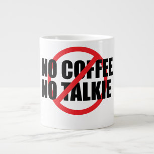 Geen koffie geen gepraat Grappige ochtend koffie l Grote Koffiekop
