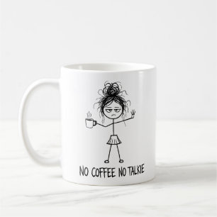 Geen koffie, geen gepraat Grappige Stick Figure Me Koffiemok