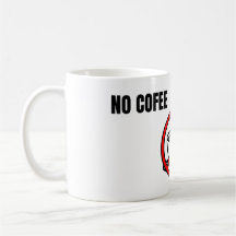 Geen koffie, geen handel, minimaal humorontwerp