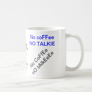 Geen koffie geen Talkie Mok