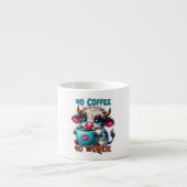 Geen Koffie Geen Werk Espresso Kop (Voorkant)