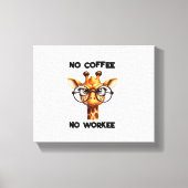 Geen koffie geen werk grapje Geen Koffie   Canvas Afdruk (Voorkant)