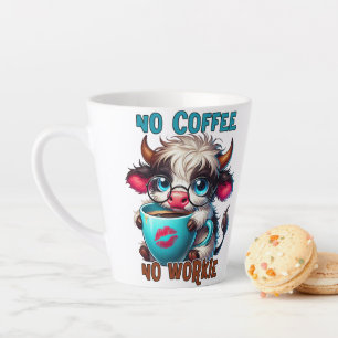 Geen Koffie Geen Werk Latte Mok