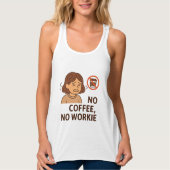 Geen koffie, geen werk tanktop (Voorkant)