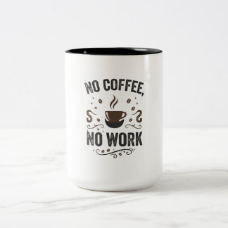 Geen koffie geen werk vintage tweekleurige koffiemok