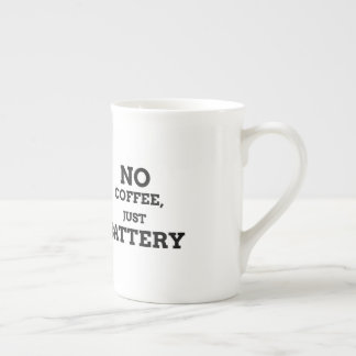 Geen koffie, gewoon batterij porselein kop