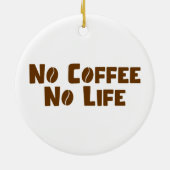 Geen koffie-leven keramisch ornament (Achterkant)