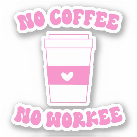 Geen koffie met geen bewerkte roze retro sticker (Voorkant)