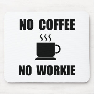 Geen koffie muismat