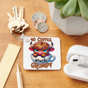 Geen koffie veel chagrijnig sleutelhanger