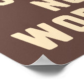 Geen koffie waar je niet mee bezig bent poster (Hoek)