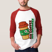 Geen koffie zonder Mannen T-shirts (Voorkant)