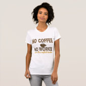 Geen Koffie zonder werk Engelse leraar T-shirt (Voorkant volledig)