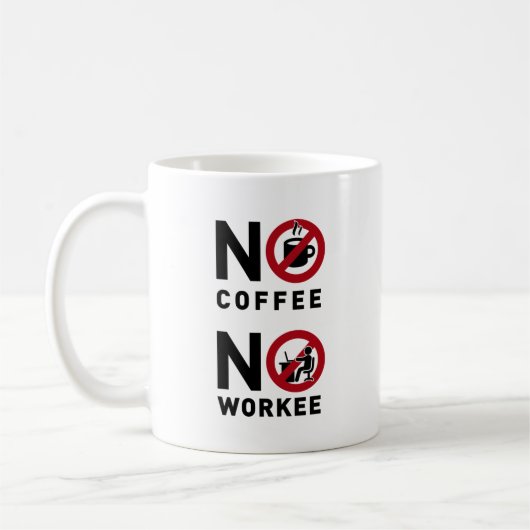 Geen koffie zonder werk koffiemok (Links)