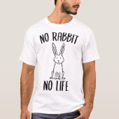 Geen Konijn Geen Leven T-shirt (Voorkant)