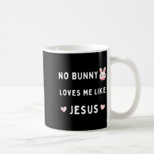 Geen konijn houdt van mij zoals Jezus Pasen christ Koffiemok
