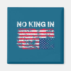 Geen Koning In Amerika Amerikaanse Vlag Onderstebo Magneet