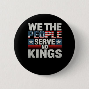 Geen Koning Patriottische Vrijheid Geen Koningen I Ronde Button 5,7 Cm